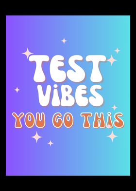 Test Day You Got This