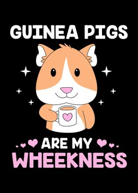 Guinea Pig Wheekness