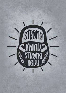 Strong Mind Strong Body