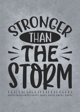 Stronger Than The Storm