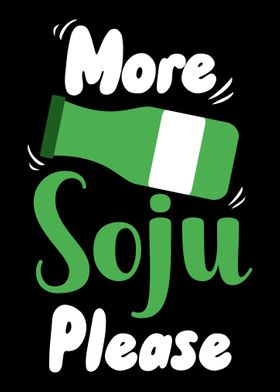 More Soju Please