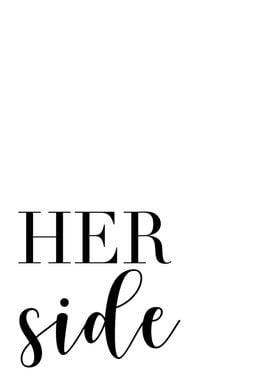 Her side