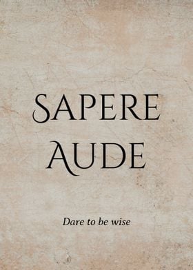 Latin Quote Dare To Know