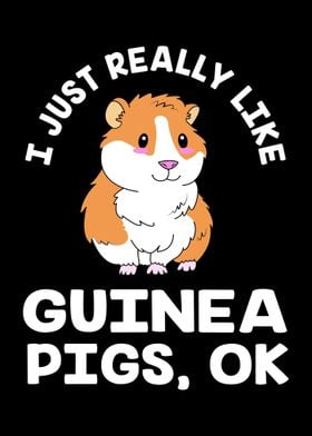 I Like Guinea Pigs