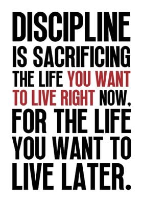 Discipline Is Sacrificing