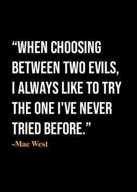 Mae West Quote 