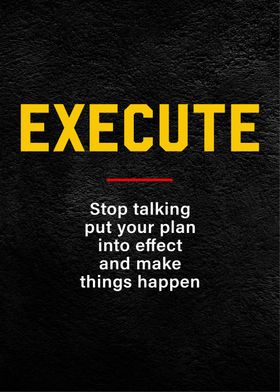 execute motivational