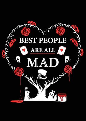 Best People are All Mad