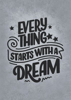 Starts With A Dream