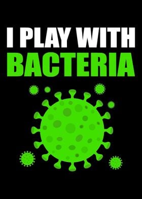 Play with Bacteria Microbi