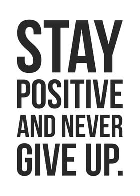 Stay Positive