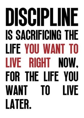 Discipline Is Sacrificing