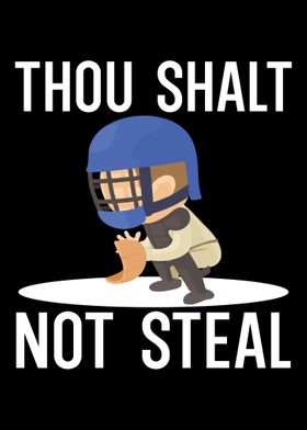 Thou Shalt Not Steal