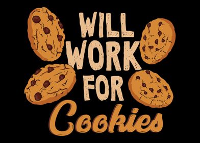 Will Work For Cookies