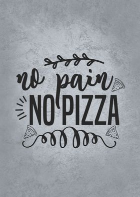 No Pain No Pizza