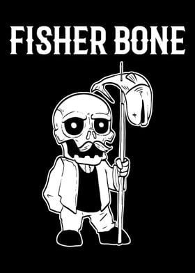 Fisher bone Fisherman Or I