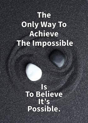 The Impossible Is Possible