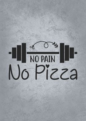 No Pain No Pizza