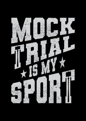 Mock Trial Is My Sport