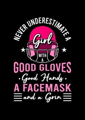 Never Underestimate A Girl