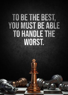 Be the best