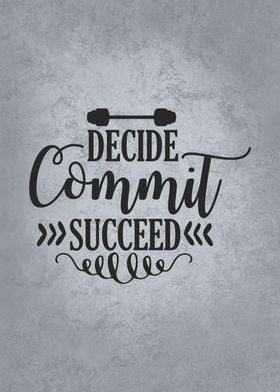 Decide Commit Succeed