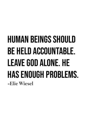 Elie Wiesel Quote 