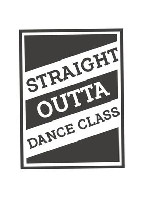 Dance Class  Straight Out