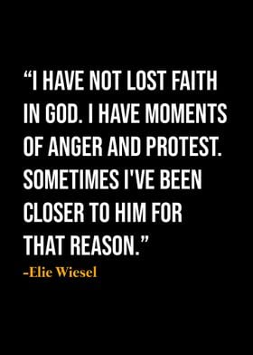 Elie Wiesel Quote 