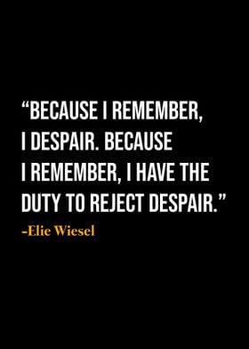 Elie Wiesel Quote 