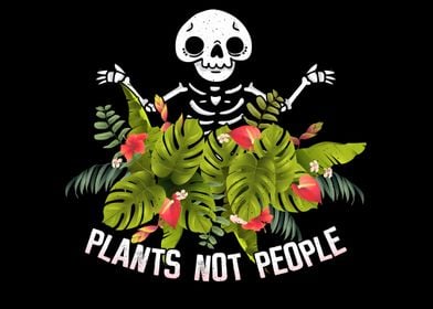 Plants  not people