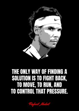 Rafael Nadal Quotes