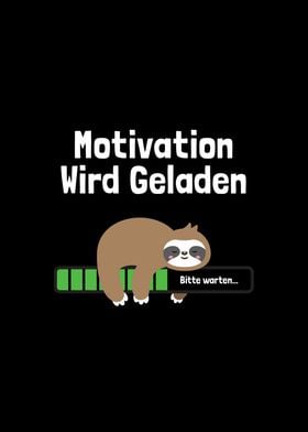 Motivation Is Loaded Lazy