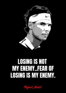 Rafael Nadal Quotes