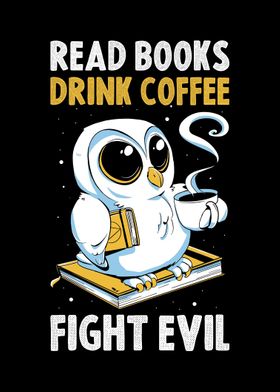 Read Books Drink Coffee