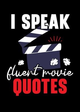 Speak Fluent Movie Quotes