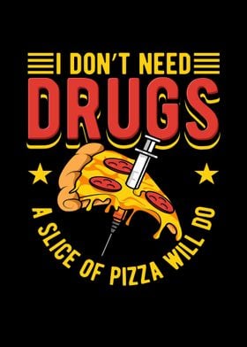 I Dont Need Drugs To Get