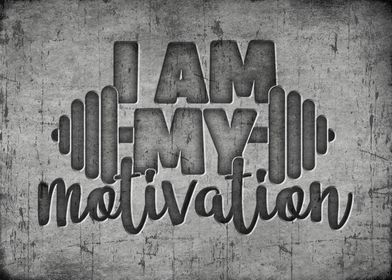 I am my motivation