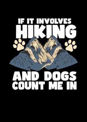 If It Involves Hiking And