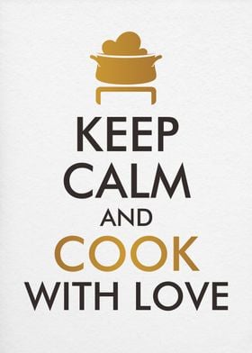 keep calm and cook wt love