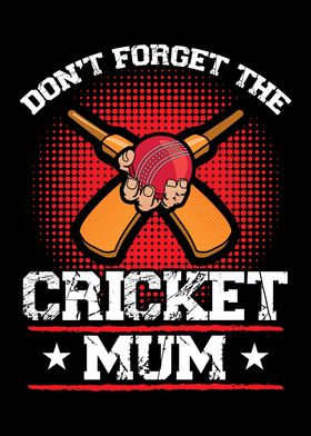 Dont forget the cricket mu