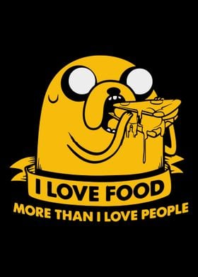 i love food more than peop