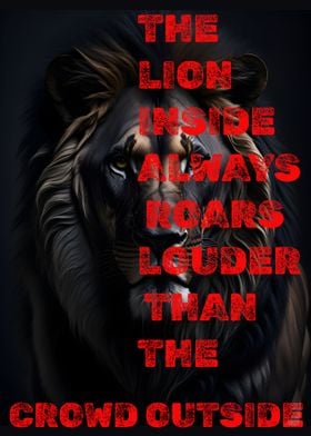 The Lion Inside Of You