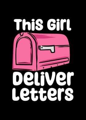 This Girl Deliver Letters