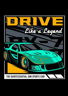 Drive like a Legend