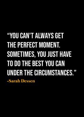 Sarah Dessen Quote 