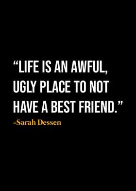 Sarah Desse Quote 