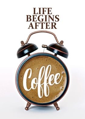 life begins after coffee