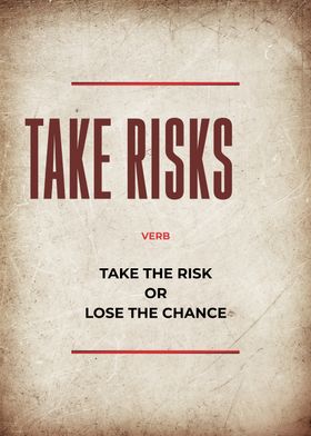 take risks motivation