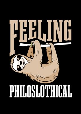 Feeling Philoslothical for